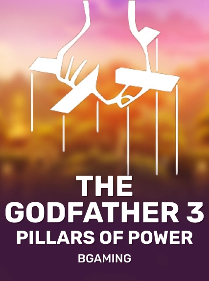 The Godfather - 3 Pillars of Power